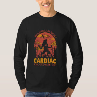 Varulv av nattlig hjärtkardiell Sonograf per dag H T Shirt