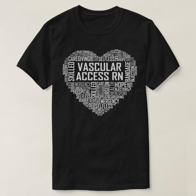 Vascular Access RN Gifts Nurse Appreciation Gift  T Shirt (Design framsida)