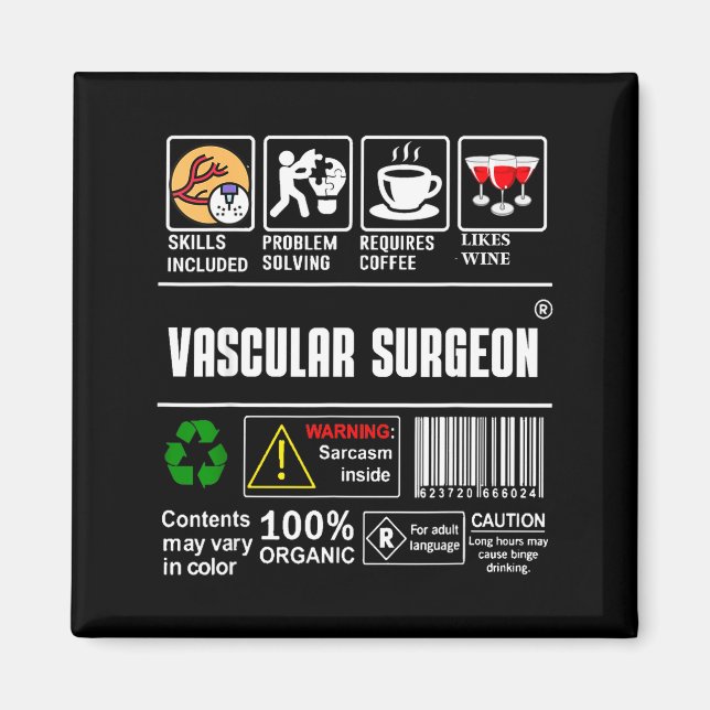 Vascular Surgeon Doctor Job Label Sarcasm Skills C Magnet (Framsidan)