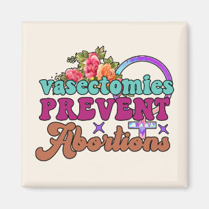 Vasectomy Advocate Magnet