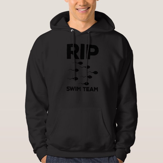 Vasectomy For Men Dad RIP Swim Team Baby Maker Hoodie (Framsida)
