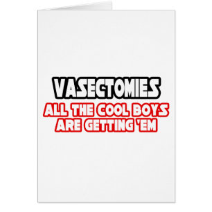 Vasektomier.. Coola Boys Hälsningskort