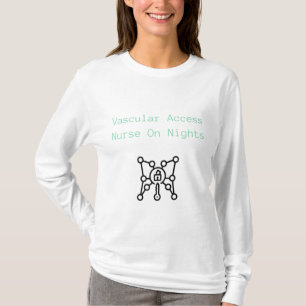 Vaskulär åtkomstsjuksköterska på natten - Vask T Shirt