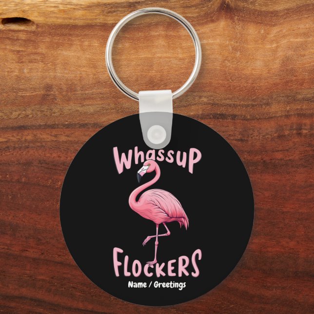 Vassassup Flamingo Design A Flamazing Nyckelring (Framsida)