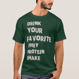 Vassleprotein T Shirt