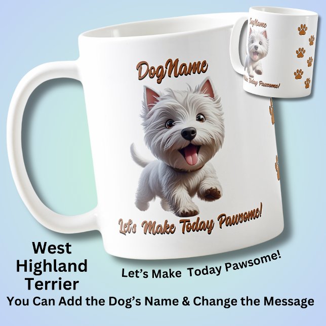 Väster Highland Terrier, Add Hund's Namn, Change T Kaffemugg (Skapare uppladdad)