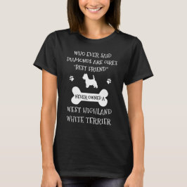 Väster Highland Terrier Best Friend T Shirt