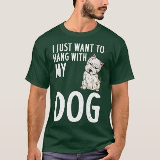 Väster Highland Terrier Hund Puppies Owner Älskare T Shirt