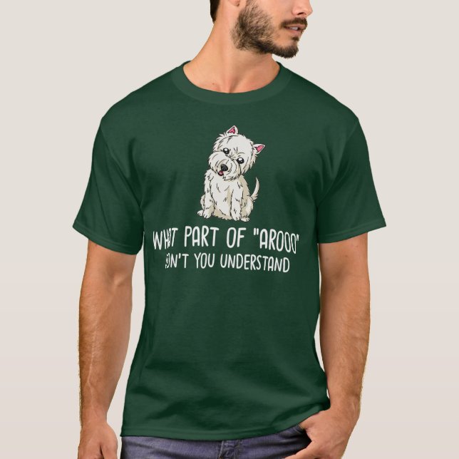 Väster Highland Terrier Hund Puppies Owner Älskare T Shirt (Framsida)