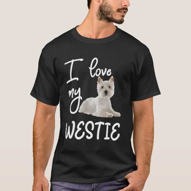 Väster Highland Terrier I Kärlek My Westie T Shirt (Framsida)