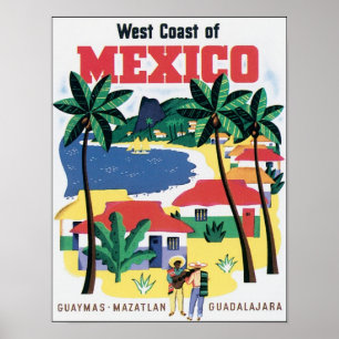 Väster i Mexiko Guaymas, Mazatlan, Guadalajar Poster