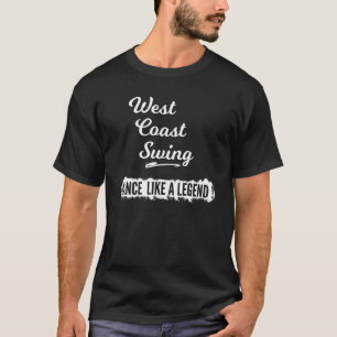 Väster Kusten Swing Dance som en förklaring T Shirt