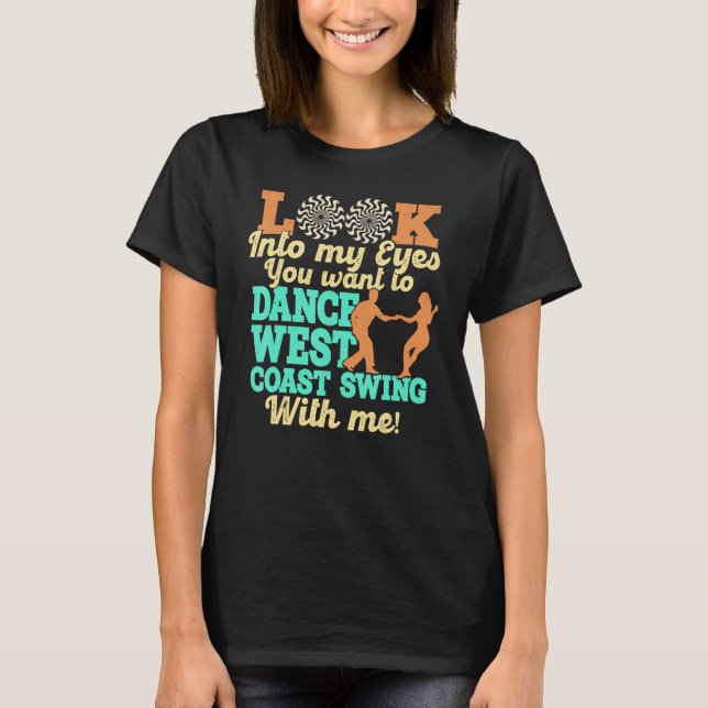 Väster Kusten Swing Dance Swing Dancing T Shirt (Framsida)