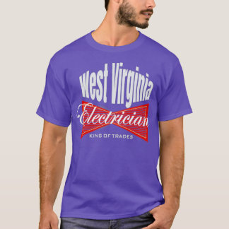 Väster Virginia Electrician Kung of Trades Union T Shirt