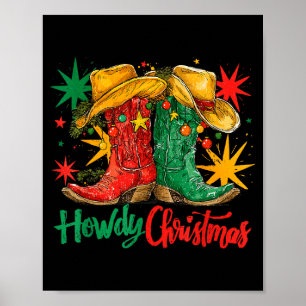Västerländsk Howdy jul cowgirl stövel hatt jul Poster