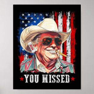 Västerländsk Trump Cowboy Du Miste Trump 2025 Amer Poster