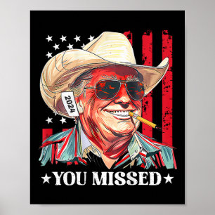 Västerländsk Trump Cowboy Du Miste Trump 2025 USA: Poster