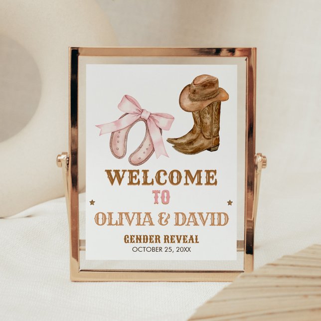 Västra stövlar och slingor Könsbyte välkomstskylt Poster (Boots and Bows Gender Reveal Welcome Sign)