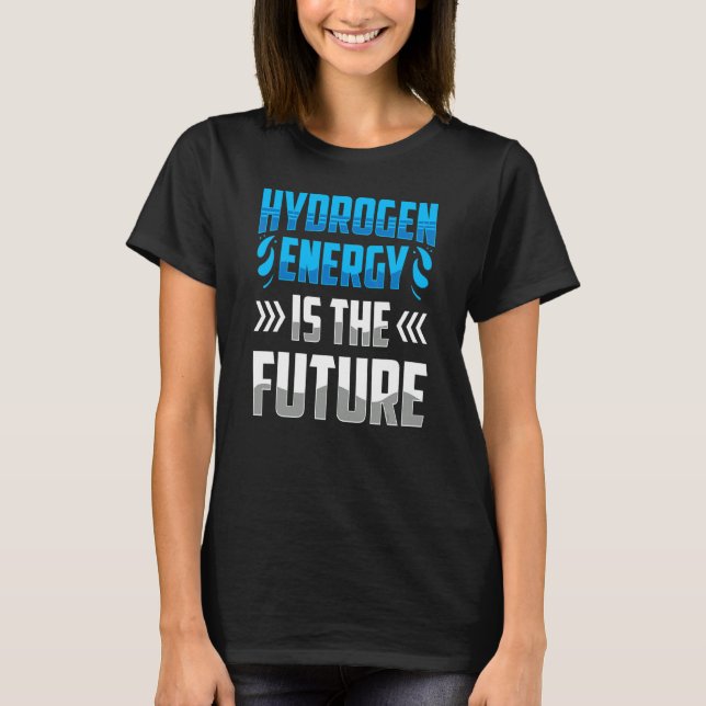 Väteenergi är framtida energiförsörjning, periodis t shirt (Framsida)