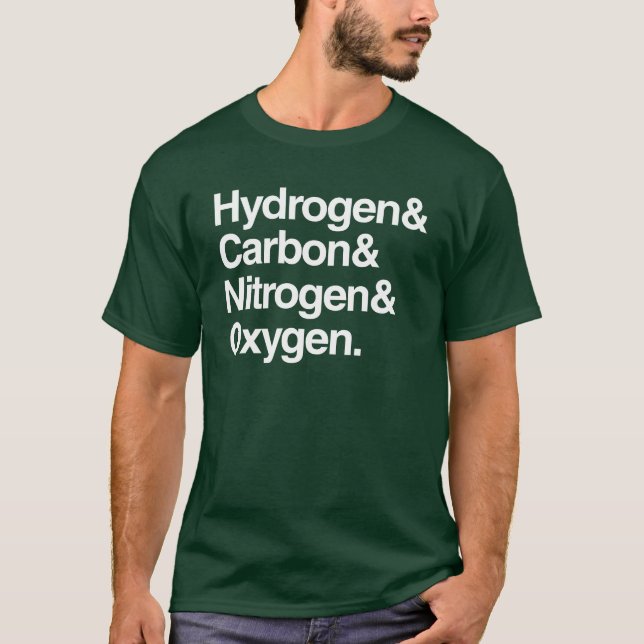 Väten & kol & ett gasformigt grundämne & syre tee shirt (Framsida)