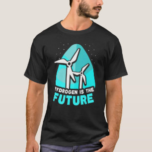 Vätgas är den framtida hybridenergipotentialen t shirt
