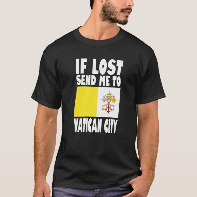 Vatican City Flag Design  If lost send me to Vatic T Shirt (Framsida)