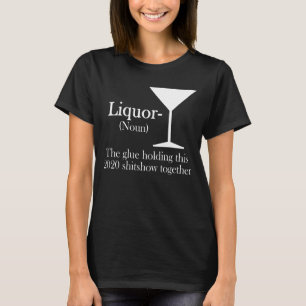 Vätska Det lim som håller 2020-skalet tillsammans T Shirt