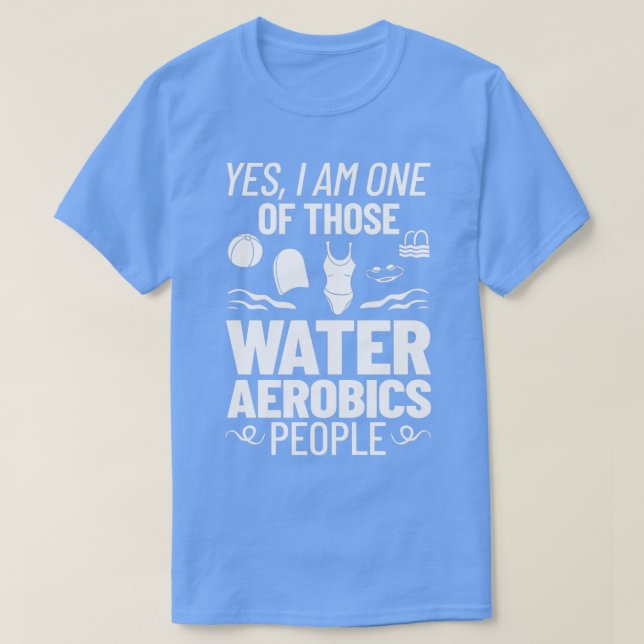 Vatten Aeroba Aqua Fitness Workout 10 T Shirt (Design framsida)