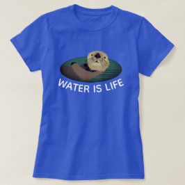 "Vatten är livet med Otter" T Shirt