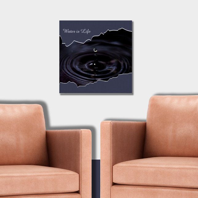 Vatten är livet! Vatten Droplet Photo Poster (Water is Life, Gray Wall Art Poster)
