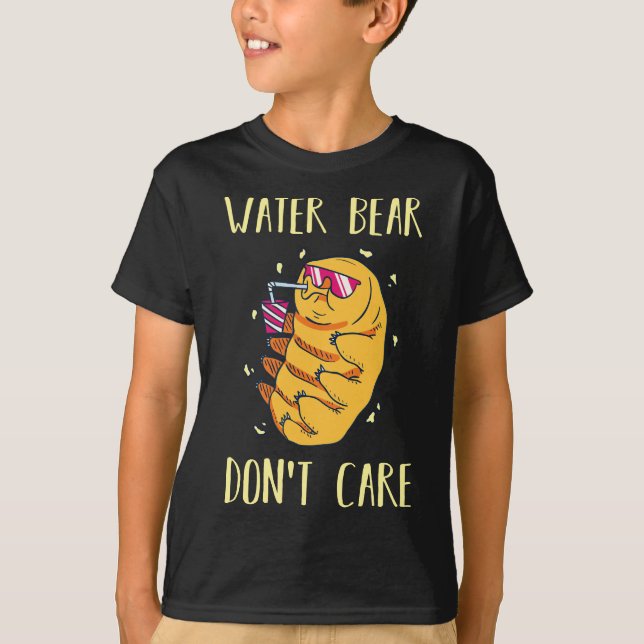 Vatten Bear Dont Care I Tardigrade Microbiology T Shirt (Framsida)