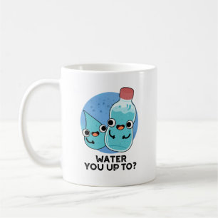 Vatten, du upp till en fin Vatten Pun Kaffemugg