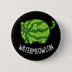 Vatten-meow-lon Funny Watermelon Cat Pun Mörk BG Knapp