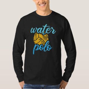 Vatten Polo Boll Waterpolo Player Waterpolo Coach  T Shirt