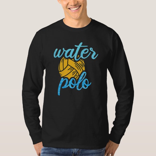 Vatten Polo Boll Waterpolo Player Waterpolo Coach  T Shirt (Framsida)