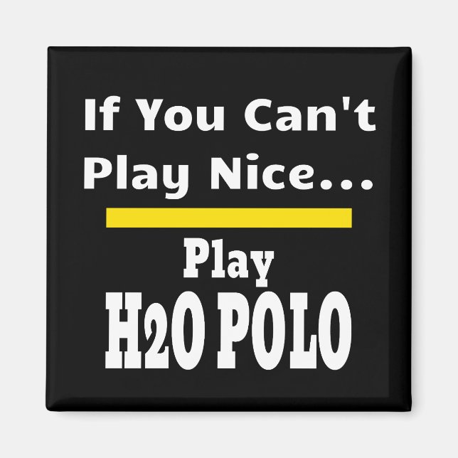 Vatten Polo Funny Sarkastic Magnet (Framsidan)