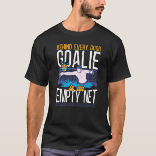 Vatten Polo Goalie ligger bakom varje Bra Goalie ä T Shirt