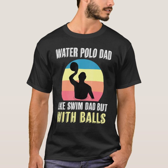 Vatten Polo Pappa som Simma Pappa men med Bollar V T Shirt (Framsida)