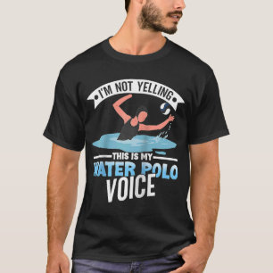 Vatten Polo Player Waterpolo Team Swimming Sport R T Shirt