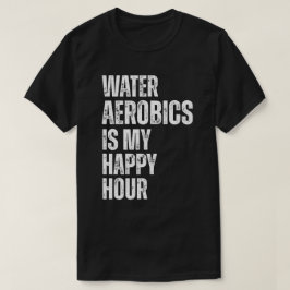 Vattenaerobics Glad Timme Fitness Citat T Shirt