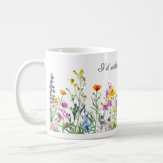 Vattenfärgsblommor Gräns jag skulle hellre vara  Kaffemugg (Vänster)