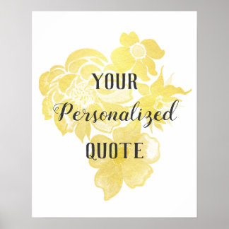 Vattenfärgsblommor i guld, Personlig citat Poster