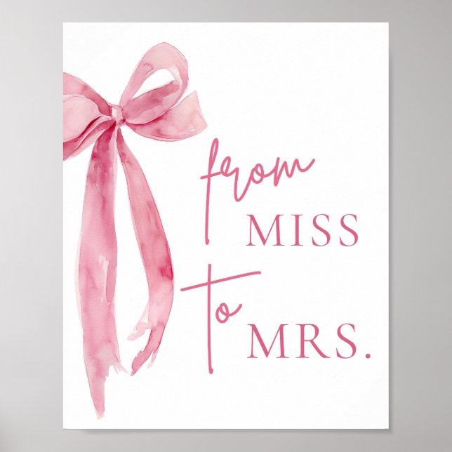 Vattenfärgsfält  Rosa Bow från miss till mrs Sign Poster (Framsidan)