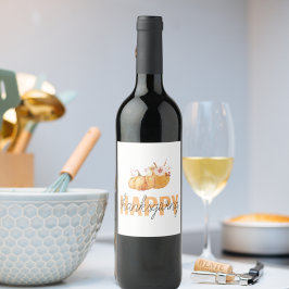 Vattenfärgspumpor och Orange Happy thanksgiving Vinflaska Etikett