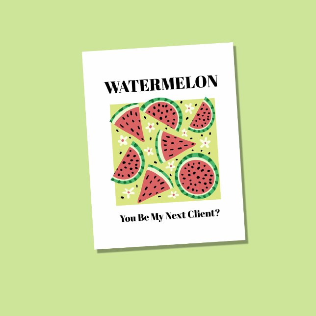 Vattenmelon Kommer Du Att Vara Min Nästa Klient Po Vykort (Skapare uppladdad)