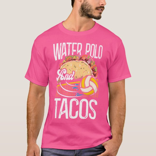 Vattenpolo Taco Vattenpolo Och Tacos T Shirt (Framsida)