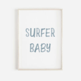 Vattenskärtskblå surfare baby-tecken poster