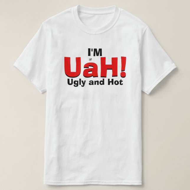 Vattentäthetskämt (ful och hett) t shirt (Design framsida)