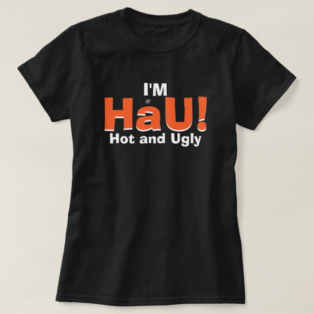 Vattentäthetskämt (hett och ful) t shirt (Design framsida)
