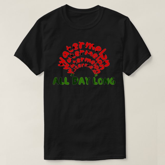 VATTERMEELOANN ALL DAG LÅNGT vattenmelon hela dage T Shirt (Design framsida)